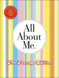All About Me for Teens: The Story of Your Life