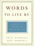 Words to Live By: A Journal of Wisdom for Someone You Love