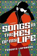 Songs in the Key of My Life: A Memoir