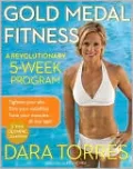 Gold Medal Fitness: A Revolutionary 5-Week Program