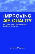 Improving Air Quality: Progress and Challenges for the Auto Industry