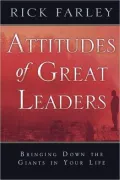 Attitudes of Great Leaders: Bringing down the Giants in Your Life