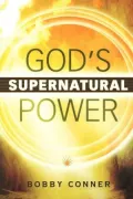 God's Supernatural Power