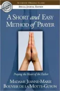 A Short and Easy Method of Prayer