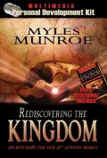 Rediscovering the Kingdom: Ancient Hope for Our 21st Century World