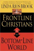 Frontline Christians in a Bottom Line World