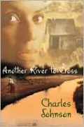 Another River to Cross