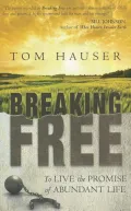 Breaking Free