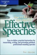 How to Write and Deliver Effective Speeches
