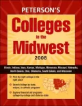 Peterson's Colleges in the Midwest 2008
