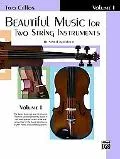 Beautiful Music For Two String Instruments (Cello), Vol. 1