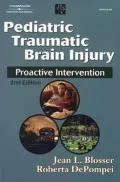 Pediatric Traumatic Brain Injury: Proactive Intervention