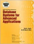 Proceedings of The 8th International Conference on Database Systems for Advanced Applications: Kyoto, Japan 26-28 arch, 2003