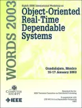 Proceedings of the Eighth IEEE International Workshop on Object-Oriented Real-Time Dependable Systems: Words 2003 Guadalajara, Mexico 15-17 January 2003