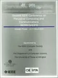 Second IEEE Conference on Pervasive Computing and Communications Workshops : PerCom 2004