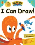 Big Skills for Little Hands I Can Draw