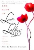 Book of Love Letters Canadian Kinship, Friendship, And Romance