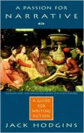 A Passion for Narrative: A Guide to Writing Fiction