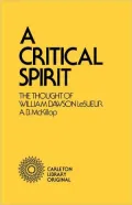 A Critical Spirit: The Thought of William Dawson LeSueur