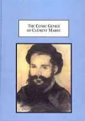 The Comic Genius of Clement Marot: The Function of Humor in His Poetry