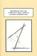 The Harmonic Structure of Movement, Music, and Dance According to Rudolf Laban : An Examination of His Unpublished Writings and Drawings