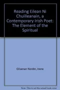 Reading Eilean Ni Chuilleanain, a Contemporary Irish Poet: The Element of the Spiritual