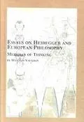 Essays on Heidegger and European philosophy