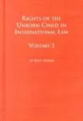 Rights of the Unborn Child in International Law