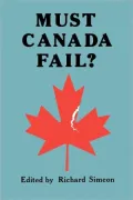 Must Canada Fail?