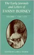 The Early Journals and Letters of Fanny Burney: Volume I, 1768-1773