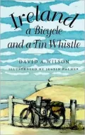 Ireland, a Bicycle and a Tin Whistle
