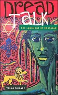 Dread Talk: The Language of Rastafari