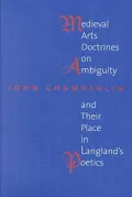 Medieval arts doctrines on ambiguity and their place in Langland's poetics
