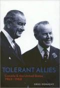 Tolerant Allies: Canada and the United States, 1963-1968