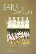 SARS in Context: Memory, History, and Policy