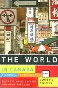 The World in Canada: Diaspora, Demography, and Domestic Politics