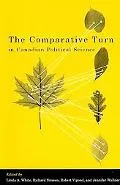 The Comparative Turn in Canadian Political Science