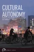 Cultural Autonomy : Frictions and Connections