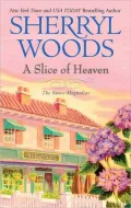 A Slice of Heaven (Sweet Magnolias Series #2)