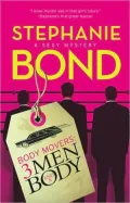3 Men and a Body (Body Movers Series #3)