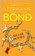 6 Killer Bodies (Body Movers Series #6)