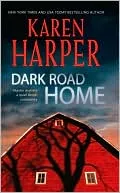 Dark Road Home
