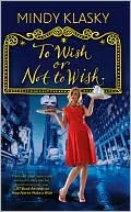 To Wish or Not to Wish