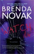 Watch Me (Last Stand Series #3)
