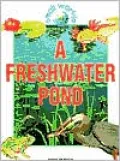 A Freshwater Pond