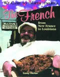 The French: From New France to Louisiana
