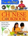 Young Chef's Chinese Cookbook: Step-by-Step Fun Recipes for Young Chefs