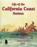 Life of the California Coast Nations