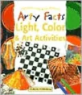 Light, Color and Art Activities