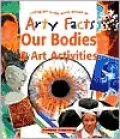 Our Bodies and Art Activities